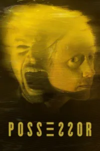 مشاهدة فيلم Possessor (2020) مترجم 2020