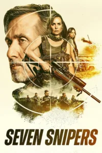 مشاهدة فيلم Seven Snipers (2026) مترجم 2026
