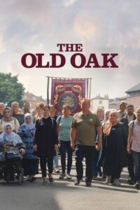 مشاهدة فيلم The Old Oak (2023) مترجم 2023