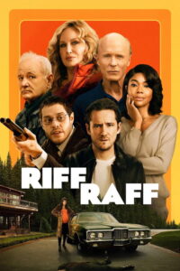 مشاهدة فيلم Riff Raff (2025) مترجم 2025