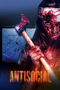 مشاهدة فيلم Antisocial (2013) مترجم 2013