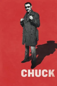 مشاهدة فيلم Chuck (2017) مترجم 2017