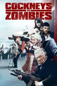 مشاهدة فيلم Cockneys vs Zombies (2012) مترجم 2012