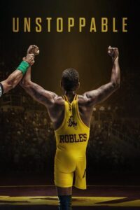 مشاهدة فيلم Unstoppable (2024) مترجم 2024