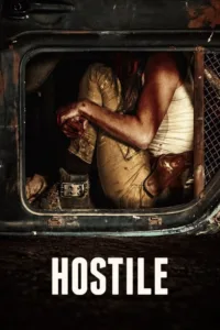 مشاهدة فيلم Hostile (2018) مترجم 2018