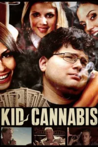مشاهدة فيلم Kid Cannabis (2014) مترجم 2014
