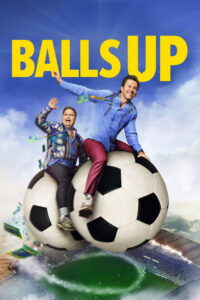 مشاهدة فيلم Balls Up (2026) مترجم 2026