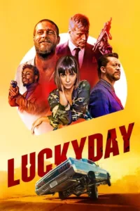 مشاهدة فيلم Lucky Day (2019) مترجم 2019