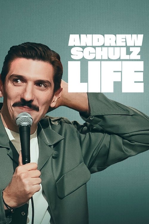 مشاهدة فيلم Andrew Schulz: LIFE (2025) مترجم