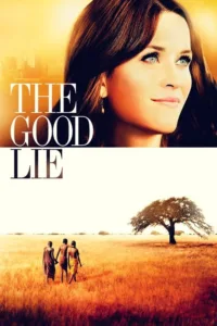 مشاهدة فيلم The Good Lie (2014) مترجم 2014