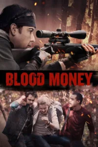 مشاهدة فيلم Blood Money (2017) مترجم 2017