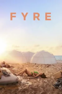 مشاهدة فيلم Fyre (2019) مترجم 2019