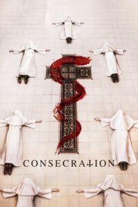 مشاهدة فيلم Consecration (2023) مترجم 2023