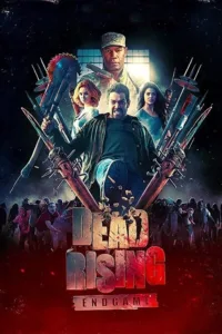 مشاهدة فيلم Dead Rising: Endgame (2016) مترجم 2016