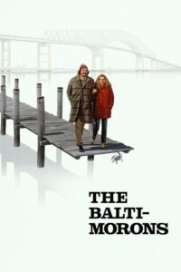 مشاهدة فيلم The Baltimorons (2025) مترجم 2025