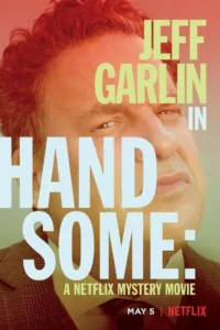 مشاهدة فيلم Handsome: A Netflix Mystery Movie (2017) مترجم 2017