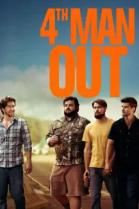 مشاهدة فيلم 4th Man Out (2015) مترجم 2015
