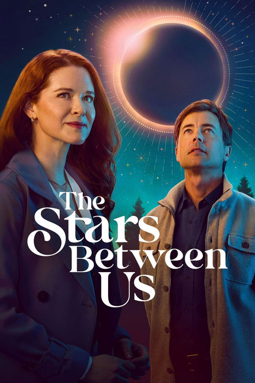 مشاهدة فيلم The Stars Between Us (2026) مترجم