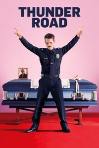 مشاهدة فيلم Thunder Road (2018) مترجم 2018