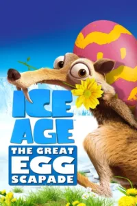 مشاهدة فيلم Ice Age: The Great Egg-Scapade (2016) مترجم 2016