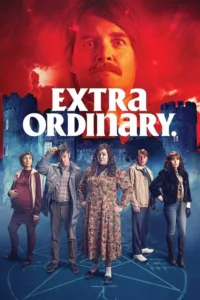 مشاهدة فيلم Extra Ordinary (2019) مترجم 2019