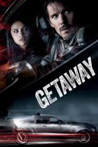 مشاهدة فيلم Getaway (2013) مترجم 2013