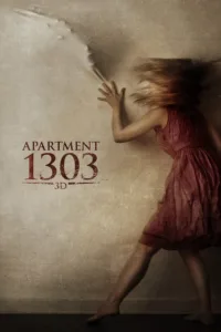 مشاهدة فيلم Apartment 1303 3D (2012) مترجم 2012