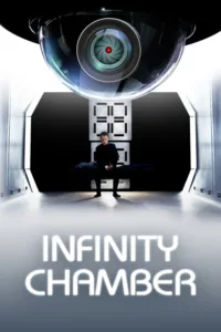 مشاهدة فيلم Infinity Chamber (2016) مترجم 2016