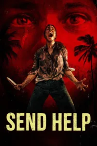 مشاهدة فيلم Send Help (2026) مترجم 2026