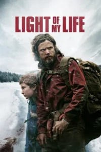 مشاهدة فيلم Light of My Life (2019) مترجم 2019