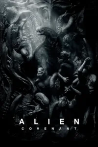 مشاهدة فيلم Alien: Covenant (2017) مترجم 2017