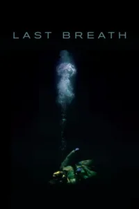 مشاهدة فيلم Last Breath (2019) مترجم 2019