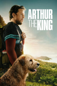 مشاهدة فيلم Arthur the King (2024) مترجم 2024