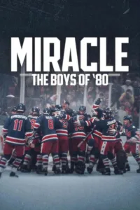مشاهدة فيلم Miracle: The Boys of ’80 (2026) مترجم 2026