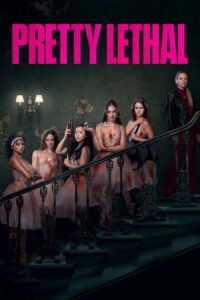 مشاهدة فيلم Pretty Lethal (2026) مترجم 2026