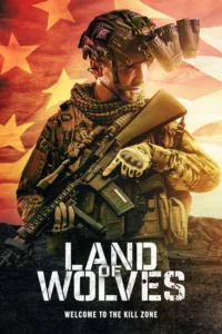 مشاهدة فيلم Land of Wolves (2026) مترجم 2026