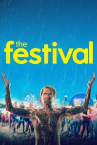 مشاهدة فيلم The Festival (2018) مترجم 2018