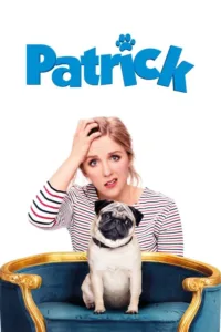 مشاهدة فيلم Patrick (2018) مترجم 2018