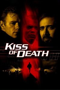 مشاهدة فيلم Kiss of Death (1995) مترجم 1995