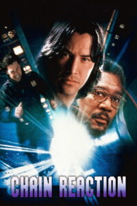 مشاهدة فيلم Chain Reaction (1996) مترجم 1996