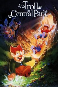 مشاهدة فيلم A Troll in Central Park (1994) مترجم 1994