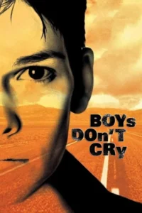 مشاهدة فيلم Boys Don’t Cry (1999) مترجم 1999
