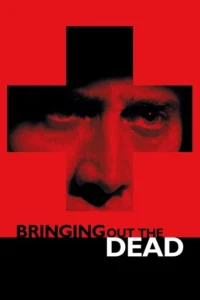 مشاهدة فيلم Bringing Out the Dead (1999) مترجم 1999