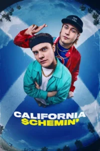 مشاهدة فيلم California Schemin’ (2026) مترجم 2026