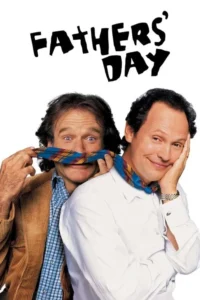 مشاهدة فيلم Fathers’ Day (1997) مترجم 1997