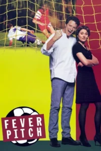 مشاهدة فيلم Fever Pitch (1997) مترجم 1997