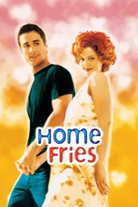 مشاهدة فيلم Home Fries (1998) مترجم 1998