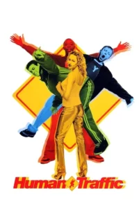 مشاهدة فيلم Human Traffic (1999) مترجم 1999