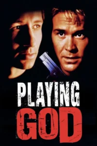 مشاهدة فيلم Playing God (1997) مترجم 1997