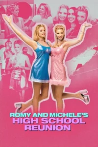 مشاهدة فيلم Romy and Michele’s High School Reunion (1997) مترجم 1997